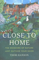 Cover of Close to Home by Thor Hanson
