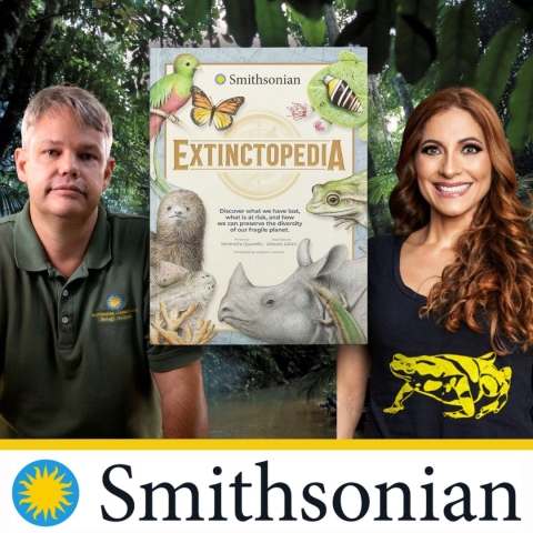 Extinctopedia–A Discovery of What We Have Lost, What is at Risk, and What To Do About it with Smithsonian Scientists