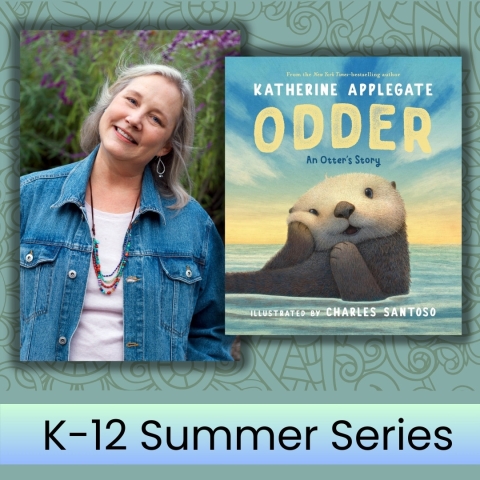 Living the Otter Life with Katherine Applegate (3rd-6th Grade)