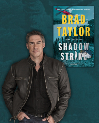 Brad Taylor" New York Times Bestselling Author of the Pike Logan Series