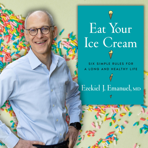 Ezekiel J. Emanuel standing on a sprinkle covered background in front of his book Eat Your Ice Cream