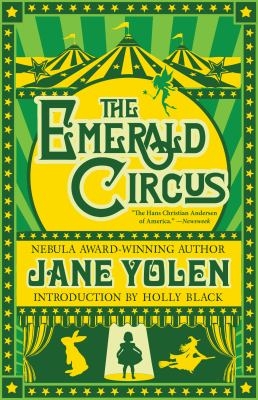 Cover of "The Emerald Circus" by Jane Yolen