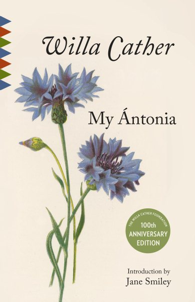  "My Antonia" by Willa Cather