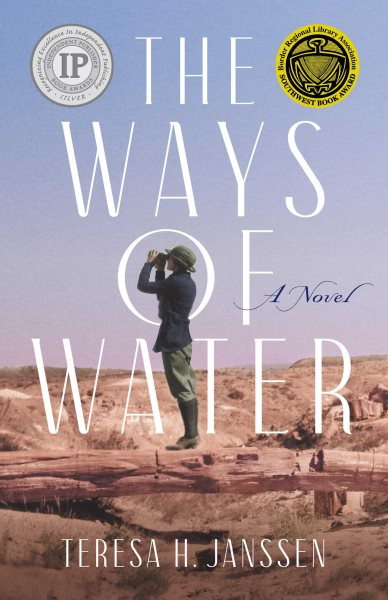 The Ways of Water by Teresa H. Janssen