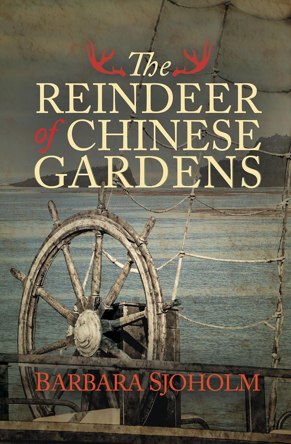 The cover of Reindeer of Chinese Gardens by Barbara Sjoholm
